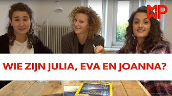 Wie zijn Julia, Eva en Joanna?