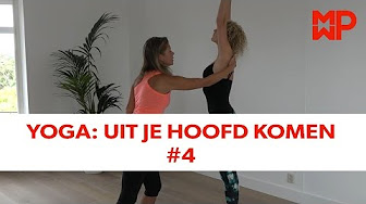 Yoga: Uit je hoofd komen #4